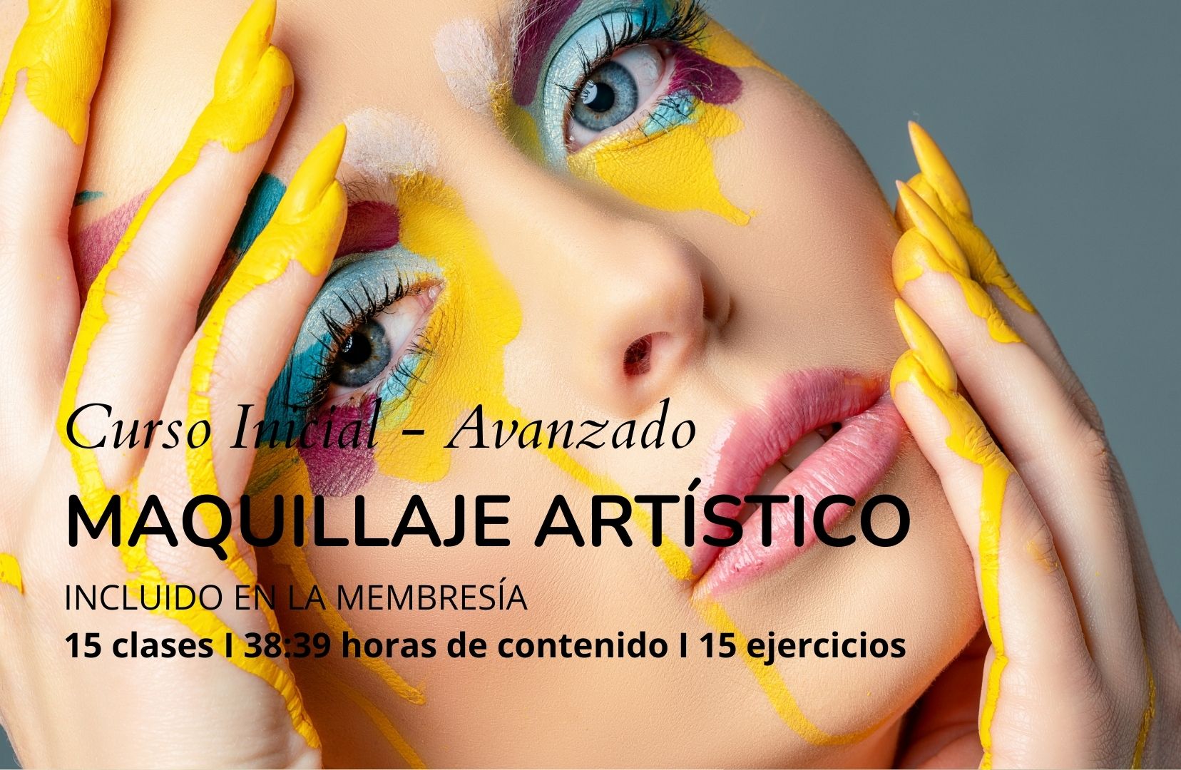 – Maquillaje artístico: crear el diseño y llevarlo a cabo | Lifetime Membresia