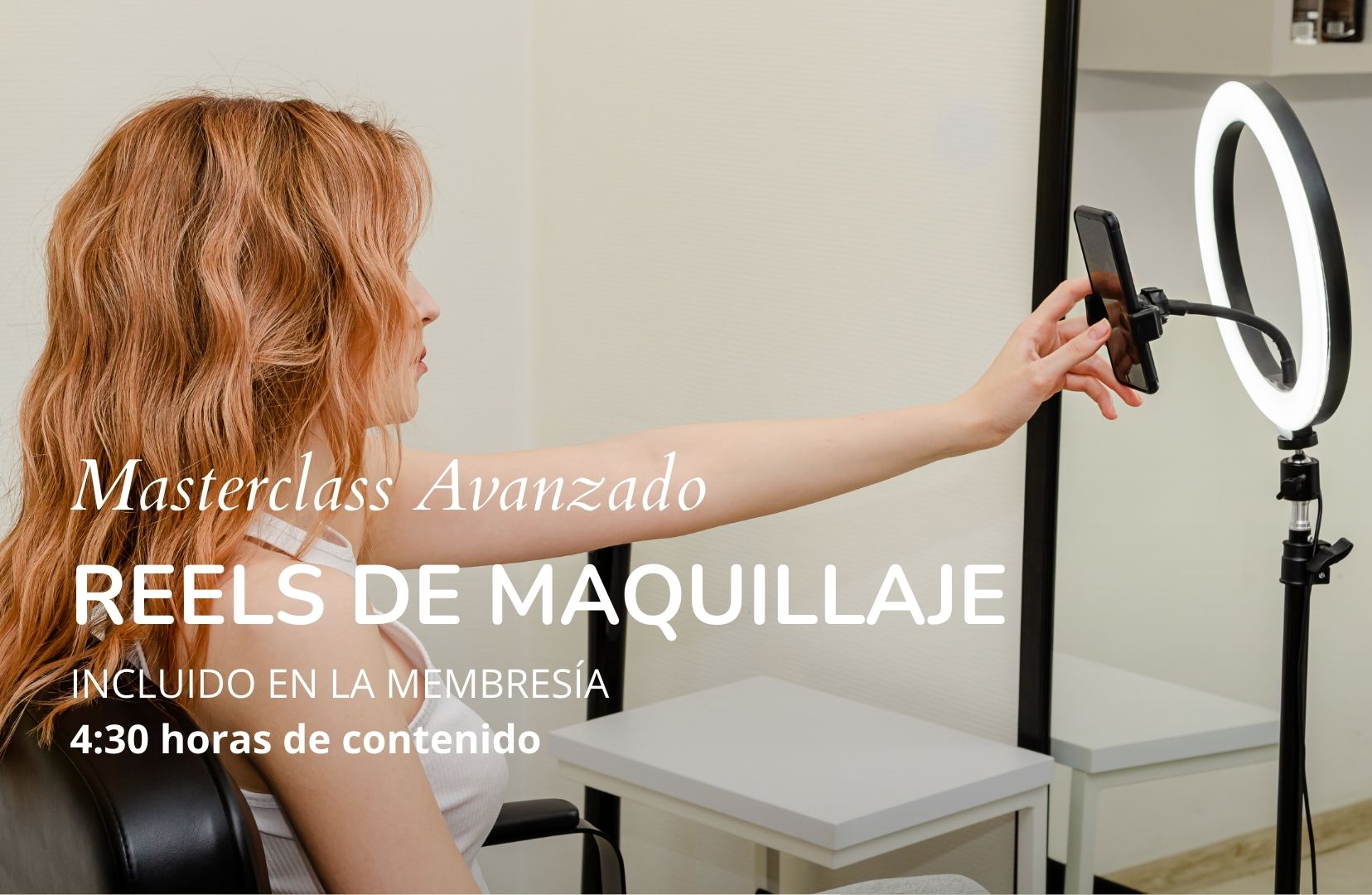 Masterclass Reels de Maquillaje