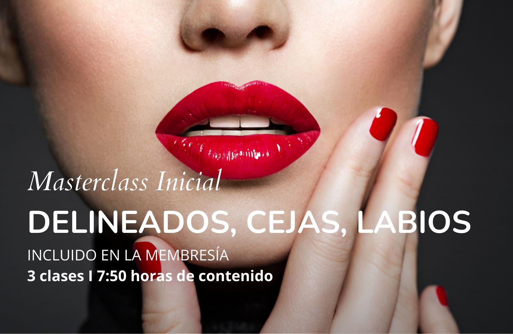 Masterclass de Delineados, Cejas y Labios